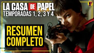 LA CASA DE PAPEL  Resumen Completo Temporadas 1 2 3 y 4 [upl. by Lynda630]