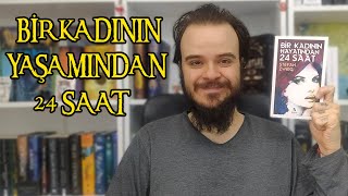 Bir Kadının Yaşamından 24 Saat  Stefan Zweig [upl. by Zonnya741]