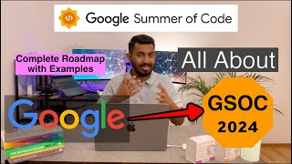 GSoC Roadmap  Google Summer of Code  Complete Guide with step by step process [upl. by Tan]