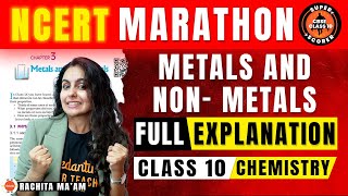 NCERT MARATHON  Metals and Non Metals Class 10 Full Chapter3 Explanation CBSE 2024 10th Chemistry [upl. by Ahsieit]