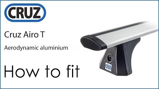 CRUZ Airo T roof bars  how to fit [upl. by Ailido196]