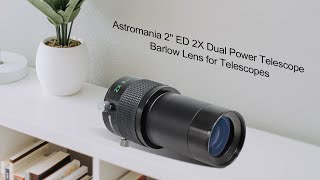 Astromania 2quot ED 2X Dual Power Telescope Barlow Lens [upl. by Halehs]