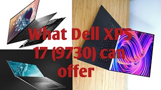 Dell XPS 17 9730 [upl. by Aitak892]