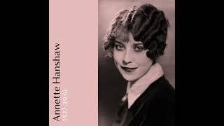 Annette Hanshaw  19271930 2019 [upl. by Garnette]