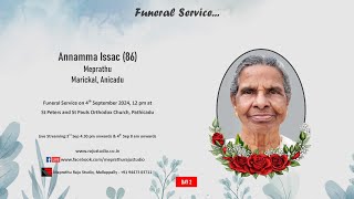 Funeral Service Day 2 Live Streaming of Annamma Issac 86 Meprathu Marickal Anicadu [upl. by Estren]