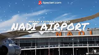 NADI INTERNATIONAL AIRPORT  VOSAAH679 REMIX 2K24 [upl. by Oimetra]