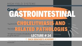 Cholelithiasis and related problems 1  Gastrointestinal  34  First Aid USMLE Step 1 2023 [upl. by Adehsar920]