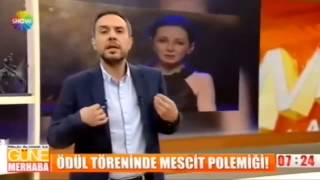 Ödül töreninde mescit polemiği [upl. by Ysirhc]