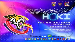 KEJOHANAN MSSM HOKI 2024 KUALA LUMPUR VS PUTRAJAYA [upl. by Ahsetan300]