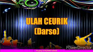 Karaoke Lagu Sunda Darso  Ulah Ceurik [upl. by Tierney952]