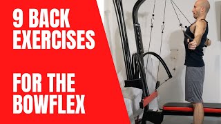 9 Back Exercises for the Bowflex PR1000 amp Blaze [upl. by Alexine]