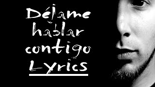 Lytos  Déjame Hablar Contigo Official Lyric Video [upl. by Merce]