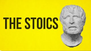 PHILOSOPHY  The Stoics [upl. by Ylloh884]