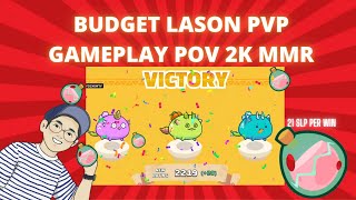 Lason  Furball Road to 2219 MMR  40MIN PVP POV  Tagalog Axie Infinity  Budget Build [upl. by Etteiluj630]