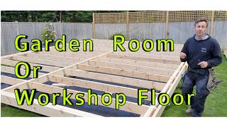 Garden room or workshop floor construction process the simple way [upl. by Mae]