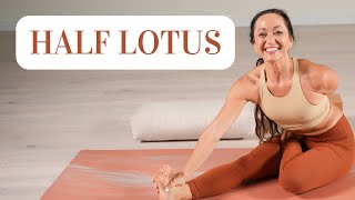 15 Minute Yoga Practice for Flexibility — How to Do Half Lotus with Good Technique and Anatomy [upl. by Nai]