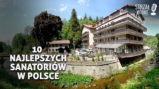 10 Najlepszych sanatoriów w Polsce [upl. by Omoj]