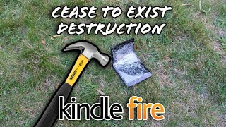 Cease To Exist Destruction  Kindle Fire [upl. by Arriek421]