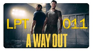 A Way Out 💎 011 WIR GEGEN DIE WELT  Let´s Play Together Deutsch [upl. by Aleron]