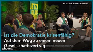 Ev Kirchentag Podiumsdiskussion quotIst die Demokratie krisenfähigquot [upl. by Monney]