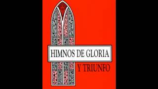 Himnos de gloria y triunfo Vol1 [upl. by Gemini355]