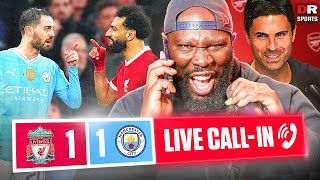 Liverpool 11 Man City REACTION  LIVE CALLIN kgthacomedian [upl. by Nowyt737]