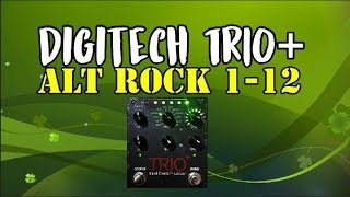 what to expect when Digitech TRIO set on ALT ROCK genre all 12 styles Musima Eterna Deluxe [upl. by Dalohcin639]