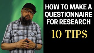 How to Make a Questionnaire for Research [upl. by Nolahs]