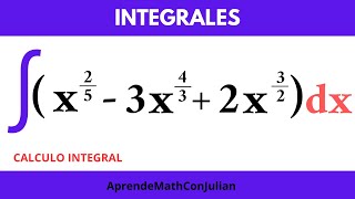 13 Integral con potencias fraccionarias [upl. by Oalsinatse]