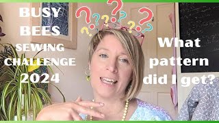 Pattern Reveal  Busy Bee Sewing Challenge 2024 [upl. by Htehpaj]