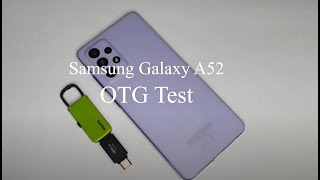 Samsung Galaxy A52 OTG Test [upl. by Hazel700]