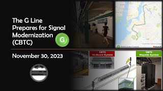 The G Line Prepares for Signal Modernization CBTC [upl. by Arline651]