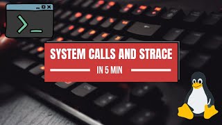 Linux System Calls and Strace explained [upl. by Arah]