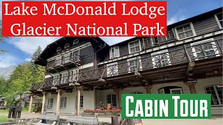 Lake McDonald Lodge  Cabin Tour and Lodge Tour  Glacier National Park  Hotel Room Tours [upl. by Roseann]