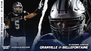 3 Granville Clashes with Explosive 7 Bellefontaine in D3 Regional Semifinal 🏈 [upl. by Erlene]