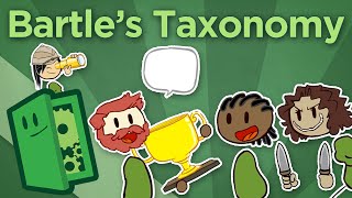 Bartles Taxonomy  What Type of Player are You  Extra Credits [upl. by Naman]