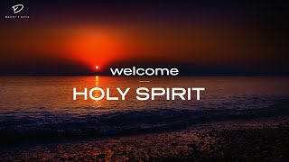 Welcome Holy Spirit 3 Hour Prayer Time Music  Christian Meditation Music [upl. by Eiramac882]