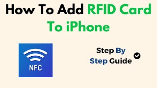 How To Add RFID Card To iPhone [upl. by Animsay88]