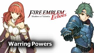 Warring Powers  Fire Emblem Echoes OST [upl. by Trini]