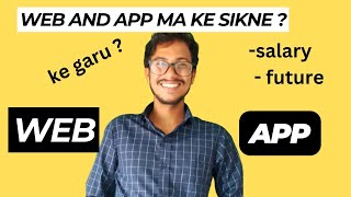 Which one to Choose  Web Development vs App Development [upl. by Baniez]