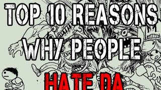 DA rant Top 10 reasons why people HATE DeviantArt [upl. by Chapell]