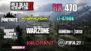 RX 470 Test in 8 games ft i74790K  RX 470 Gaming 2022 [upl. by Asela672]