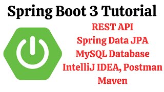 Java Spring Boot REST API Tutorial using Spring Boot 3 JPAHibernate MySQL IntelliJ IDEA Postman [upl. by Silevi186]