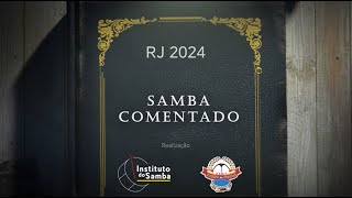 Apresentação do Samba Comentado 2024 [upl. by Htebazle81]