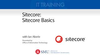 Using Sitecore Sitecore Basics [upl. by Brindle]