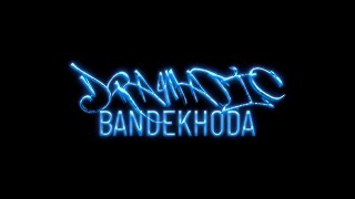 Dramatic  Bnadekhoda Freestyle [upl. by Jarus]