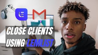 How To Get Clients Using Lemlist Lemlist Cold Email Tutorial [upl. by Barrow]