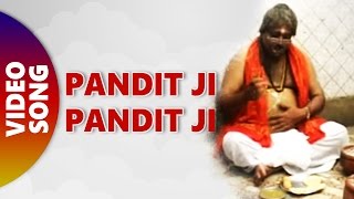 Pandit Ji Pandit Ji  Keshta Betai Chor  Karthik amp Basanta Kumar [upl. by Annodas733]