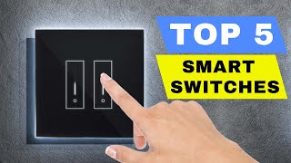 TOP 5 BEST SMART SWITCHES 2024 FOR HOME  WiFi SMART LIGHT SWITCH DIMMER REVIEW [upl. by Cioban]