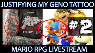 Stream 2  Justifying my Geno Tattoo by playing the Super Mario RPG remake [upl. by Orlene]